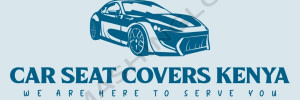 CAR SEATS COVERS KENYA