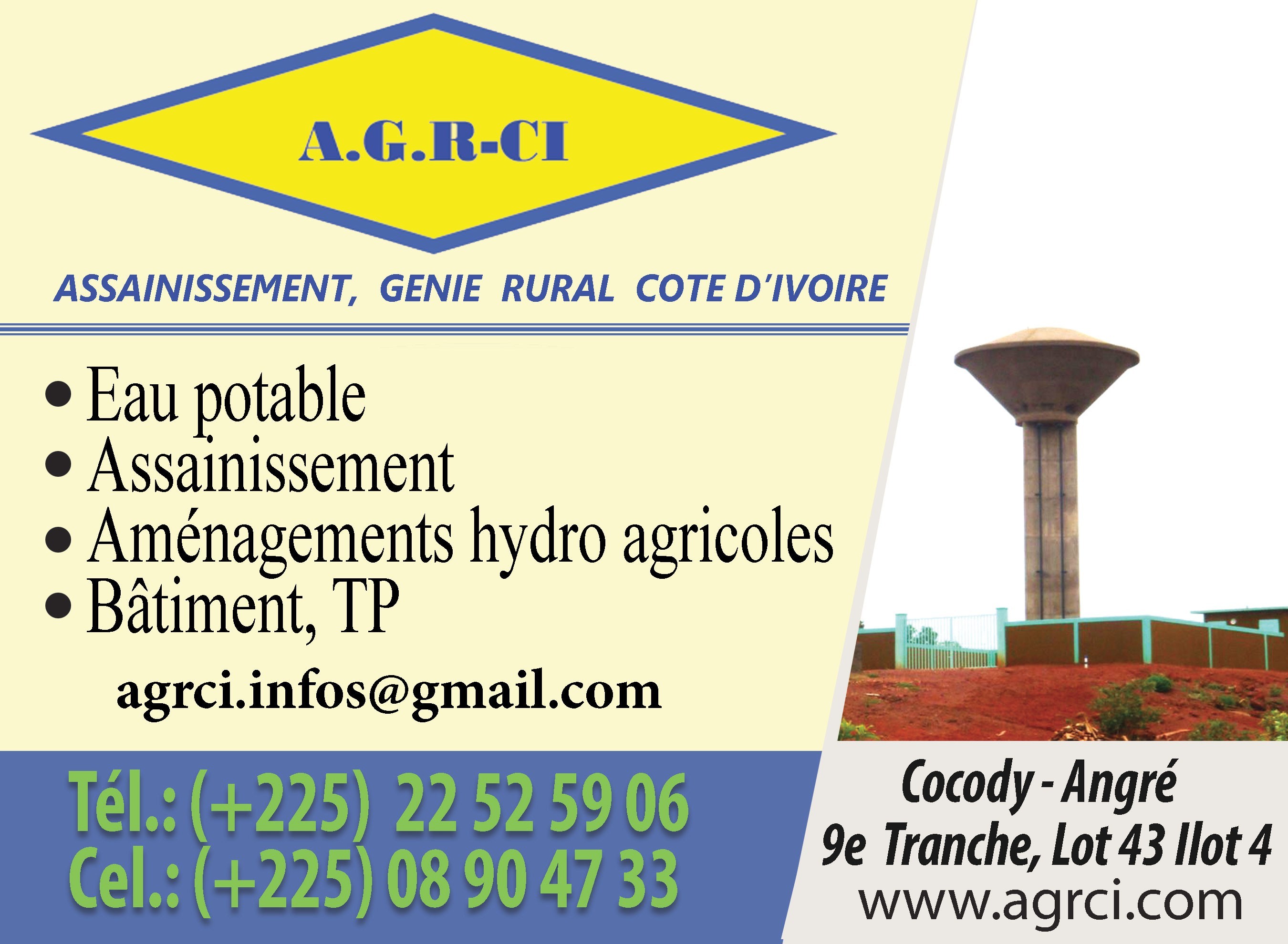 A.G.R-CI (ASSAINISSEMENT GENIE RURAL DE COTE D'IVOIRE) - Bâtiment / Travaux publics